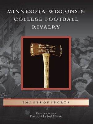 cover image of Minnesota-Wisconsin College Football Rivalry